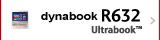 ウルトラブック dynabook R632