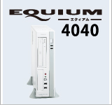 EQUIUM 4040